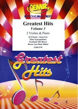 Greatest Hits Volume 3